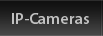 Network / IP Cameras